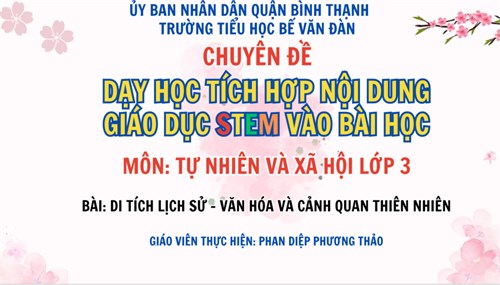 Chuyên đề  Dạy học tích hợp nội dung giáo dục STEM vào bài học 