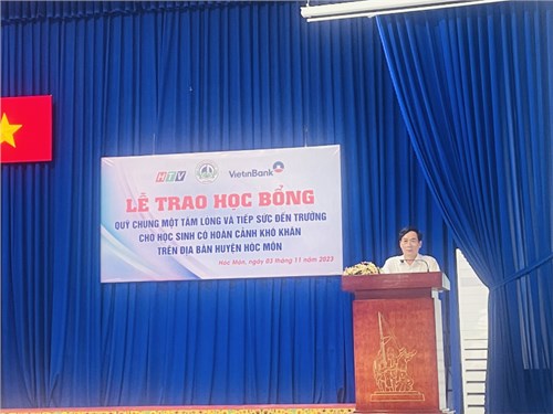 Lễ trao học bổng “QUỸ CHUNG MỘT TẤM LÒNG VÀ TIẾP SỨC ĐẾN TRƯỜNG” cho học sinh có hoàn cảnh khó khăn trên địa bàn Huyện Hóc Môn