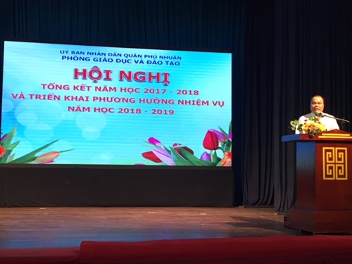 LỄ TỔNG KẾT NĂM HỌC 2017 – 2018 
và TRIỂN KHAI NHIỆM VỤ TRỌNG TÂM NĂM HỌC 2018 – 2019
