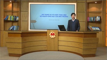 Vụ trưởng Vụ Giáo dục Trung học tập huấn về xây dựng và tổ chức thực hiện Kế hoạch giáo dục nhà trường