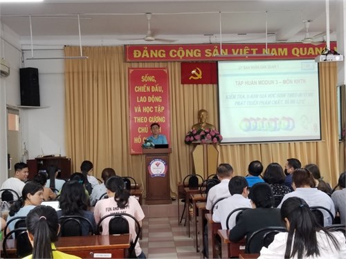 Tập huấn – Bồi dưỡng Module 3 chương trình Giáo dục phổ thông 2018 “Kiểm tra, đánh giá học sinh theo hướng phát triển phẩm chất, năng lực”
