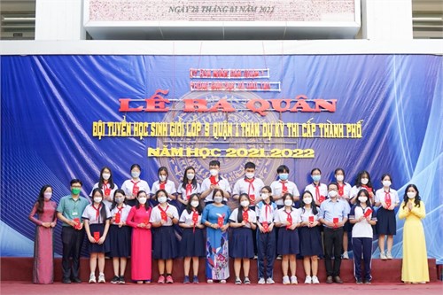 Lễ ra quân đội tuyển học sinh giỏi lớp 9 Quận 1 tham dự kỳ thi học sinh giỏi cấp Thành phố năm học 2021 - 2022