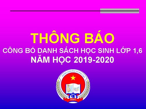 Thông báo công bố danh sách học sinh lớp 1 và lớp 6 năm học 2019-2020 