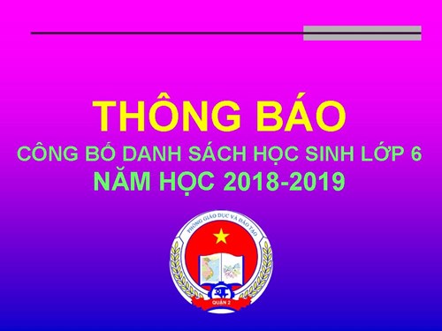 Công bố Danh Sách học sinh lớp 6 năm học 2018 - 2019