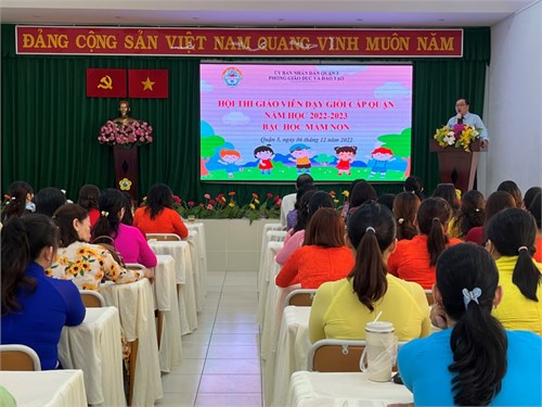 Khai mạc Hội thi giáo viên dạy giỏi cấp quận năm học 2022-2023 bậc học mầm non