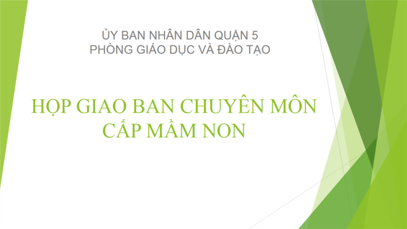 Mầm non: HỌP GIAO BAN CHUYÊN MÔN MẦM NON 
THÁNG 1
