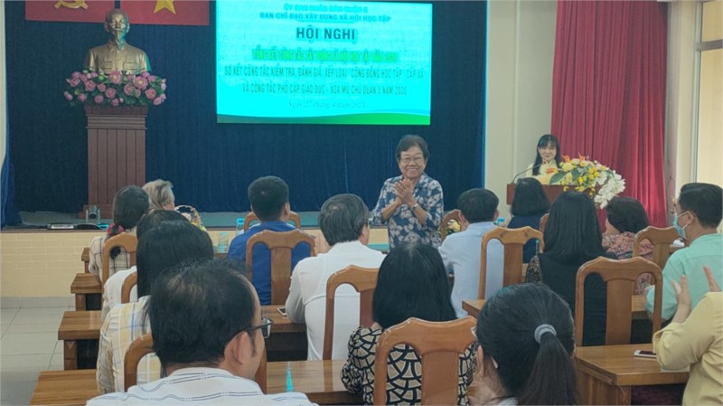 Hội nghị Tổng kết công tác xây dựng xã hội học tập năm 2020,
Sơ kết công tác kiểm tra, đánh giá, xếp loại “Cộng đồng học tập” cấp xã năm 2020
 và công tác phổ cập giáo dục - xóa mù chữ Quận 5 năm 2020
