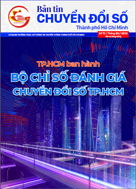 Bản tin chuyển đổi số TPHCM - Số 12 - Tháng 3/2023