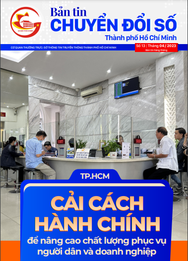 Bản tin chuyển đổi số TPHCM - Số 13 - Tháng 4/2023