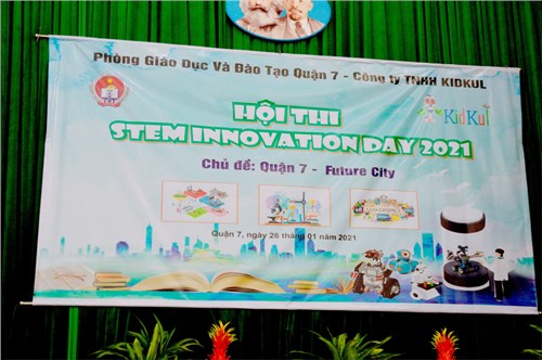 Ngày hội Stem Innovation day 2021 - “Quận 7 – future city”