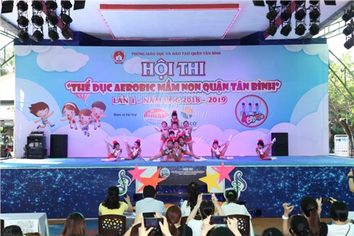 Hội thi “thể dục aerobic mầm non lần 1, quận tân bình”
 năm học 2018 - 2019
