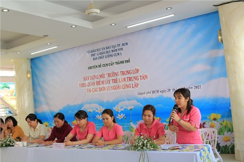 Tổ chức chuyên đề Cụm chuyên môn 3 – Sở Giáo dục và Đào tạo Thành phố Hồ Chí Minh “Xây dựng môi trường trong lớp theo quan điểm lấy trẻ làm trung tâm tại các đơn vị ngoài công lập”, năm học 2022 – 2023.