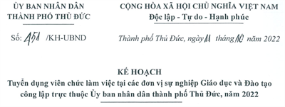 KẾ HOẠCH 
Tuyển dụng viên chức làm việc tại các đơn vị sự nghiệp Giáo dục và Đào tạo công lập trực thuộc Uỷ ban nhân dân thành phố Thủ Đức, năm 2022