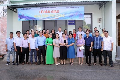 Phòng Giáo dục và Đào tạo phối hợp với Ban Quản lý Dự án Đầu tư xây dựng khu vực Quận 12 Tổ chức Lễ Bàn giao Nhà tình thương cho cô Phùng Thị Phi Yến