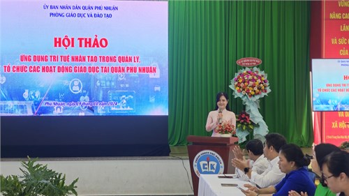 Hội thảo “Ứng dụng trí tuệ nhân tạo trong quản lý, tổ chức các hoạt động giáo dục tại quận Phú Nhuận”