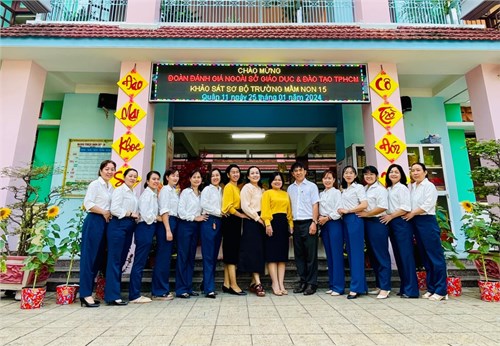 Trường mầm non 15 đón đoàn khảo sát sơ bộ
đánh giá chuẩn quốc gia mức độ 1