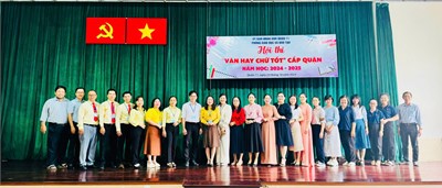 Hội thi “ Văn hay Chữ tốt” cấp Quận năm học 2024 - 2025